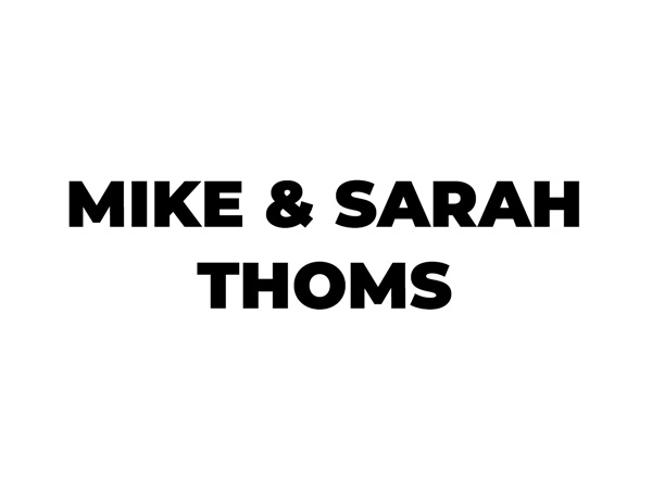 Mike & Sarah Thoms